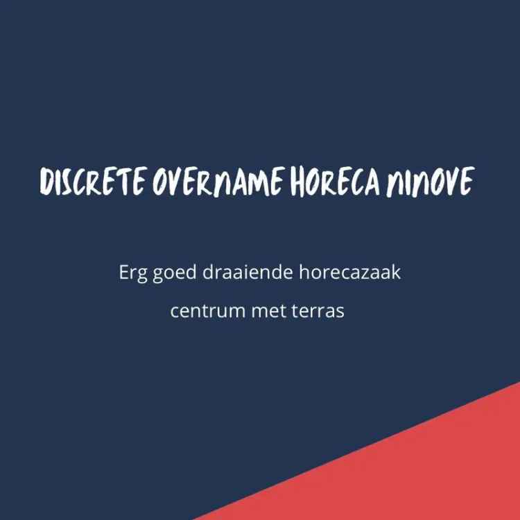 ERG GOED DRAAIENDE HORECAZAAK OVER TE NEMEN